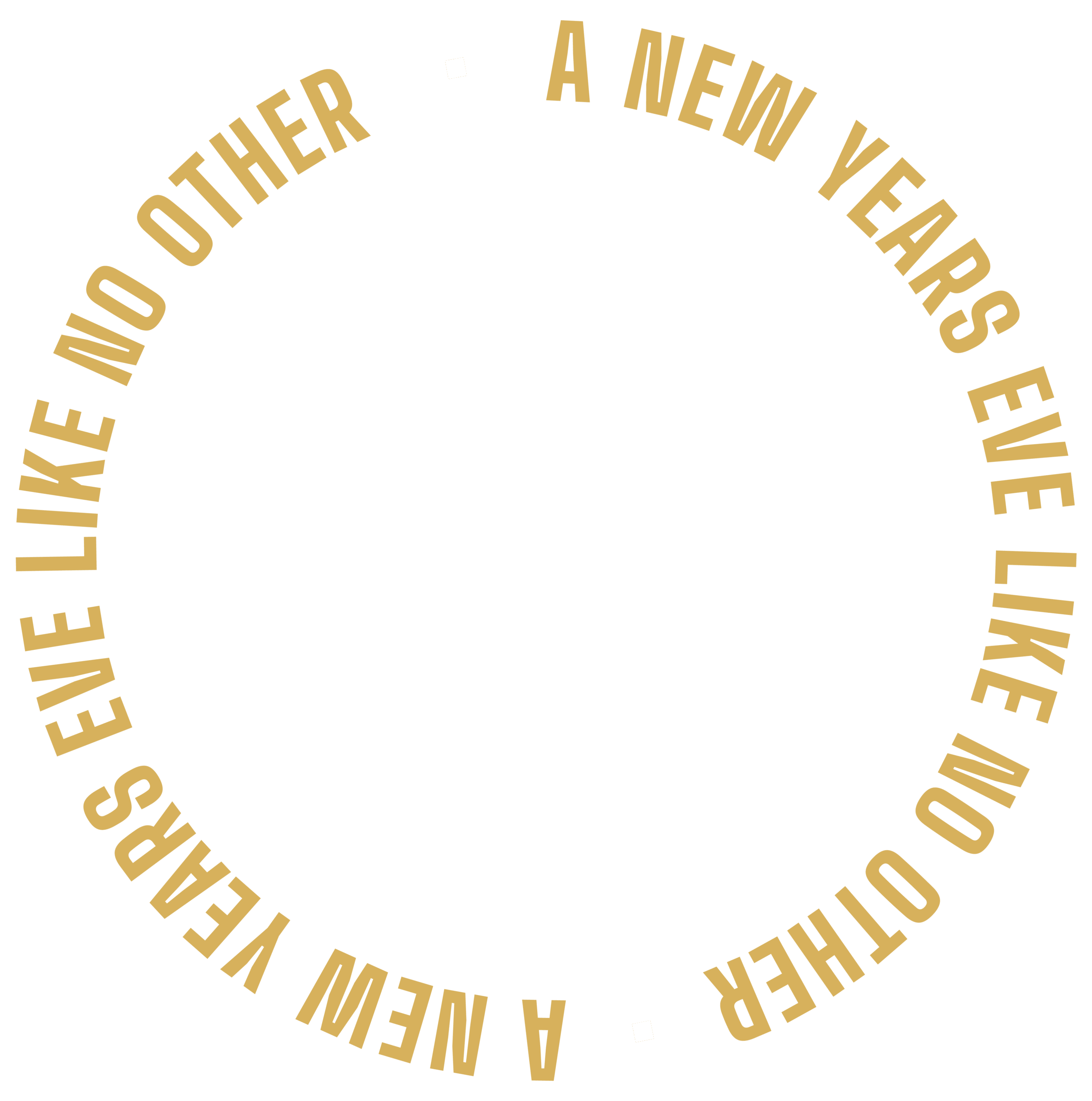 Circular gold text badge reading A NEW YEAR'S EVE LIKE NO OTHER